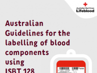 The Australian Guidelines for the Labelling of the Blood Components using ISBT128