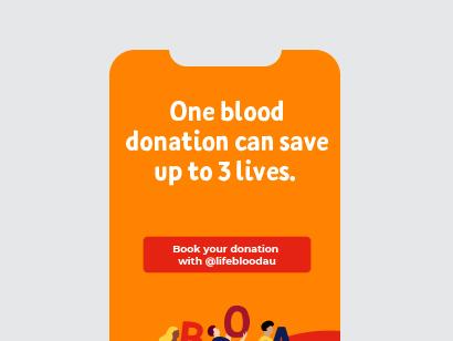 Orange screen with white text saying 'one blood donation can save up to 3 lives'.
